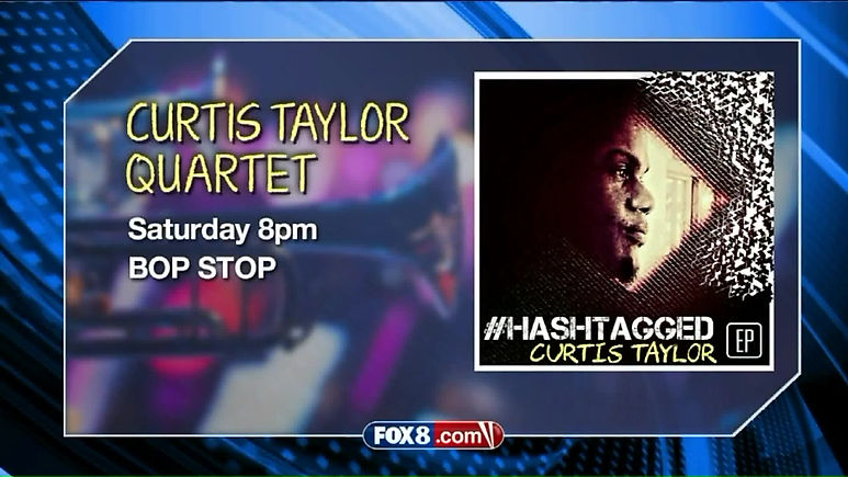Curtis Taylor Quartet on FOX 8